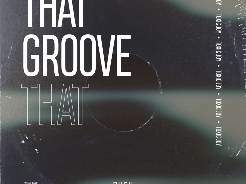 That Groove (Single)