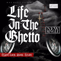 Life in the Ghetto (Single)