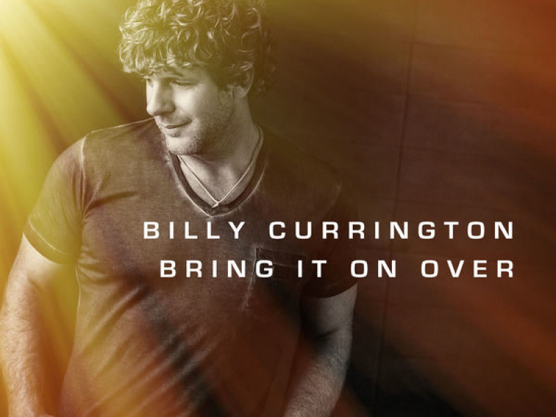 Bring It On Over (Single)