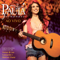 Paula Fernandes Ao Vivo (Deluxe Edition)