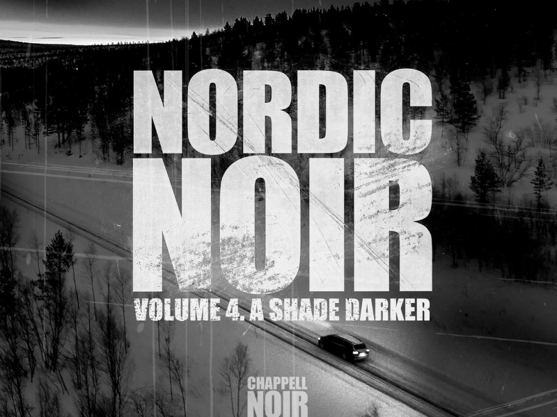 Nordic Noir, Vol. 4: A Shade Darker
