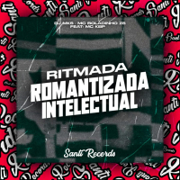 Ritmada Romantizada Intelectual (Single)