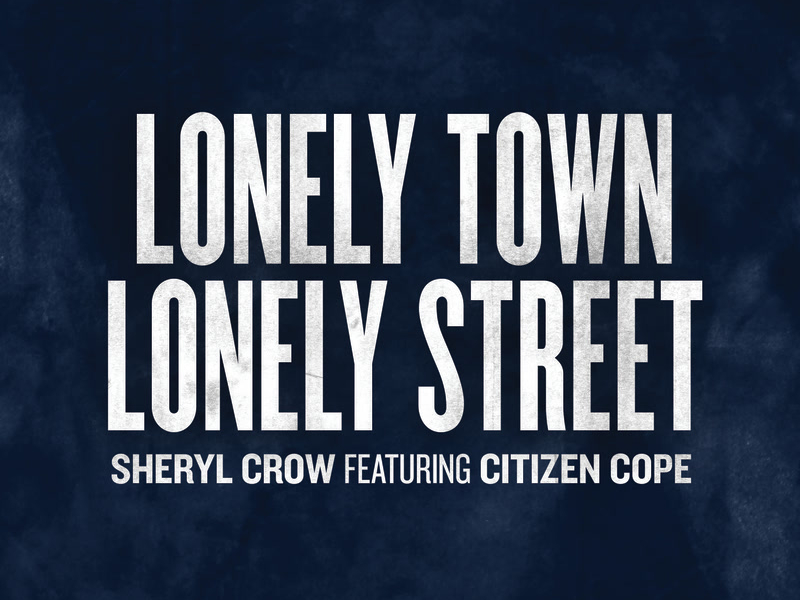 Lonely Town, Lonely Street (Single)