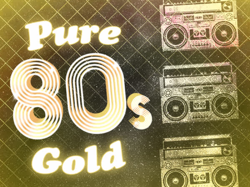 Pure 80s Gold