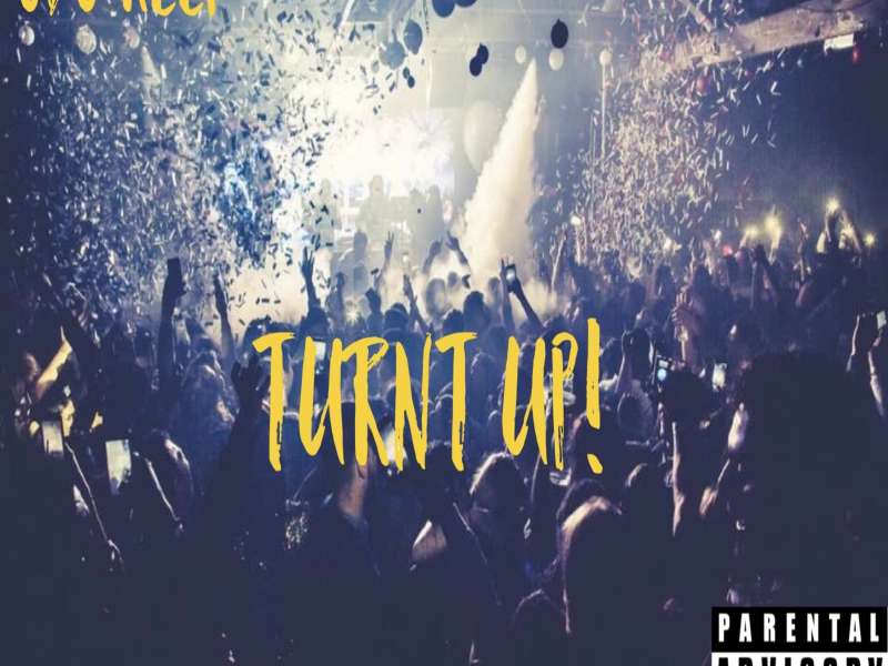 Turnt Up (Rap Hip hop New generation Club Mix) (Single)