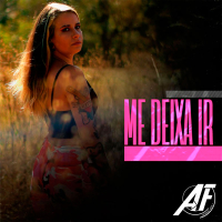 Me Deixa Ir (Single)