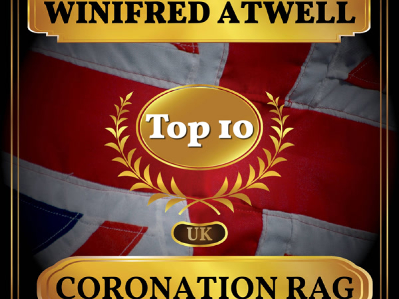 Coronation Rag (UK Chart Top 40 - No. 5) (Single)