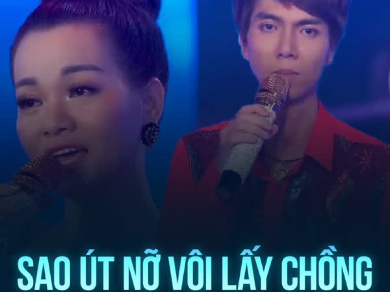 Sao Út Nỡ Vội Lấy Chồng (Single)