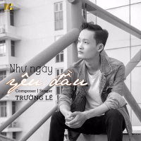 Như Ngày Yêu Đầu (Single)