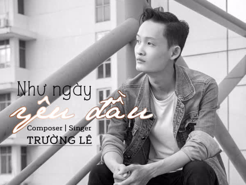 Như Ngày Yêu Đầu (Single)