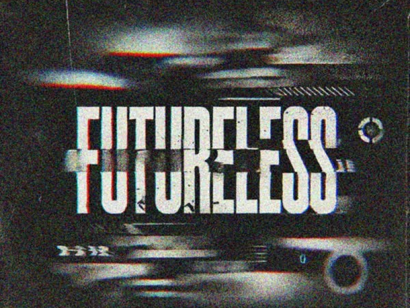Futureless (feat. Marv, Dut2) (Single)