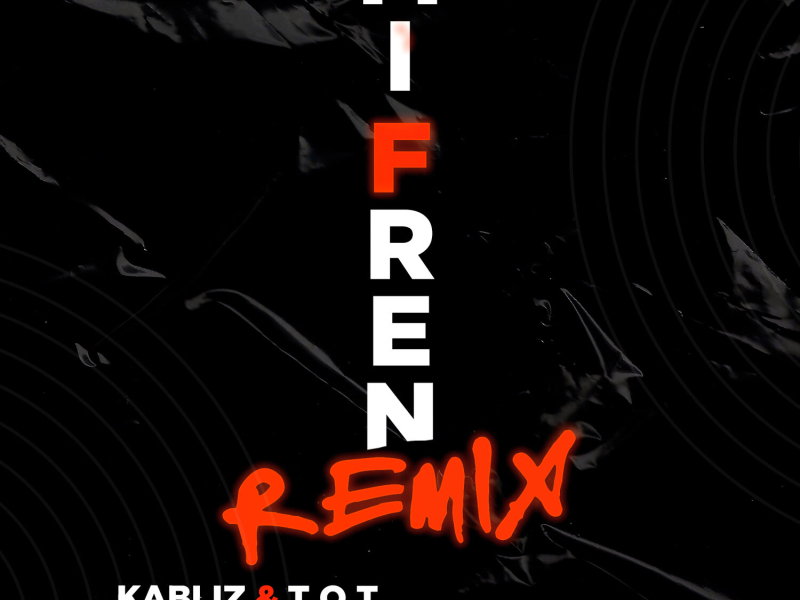 Mi fren (Remix) (Single)