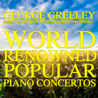 World Renowned Popular Piano Concertos