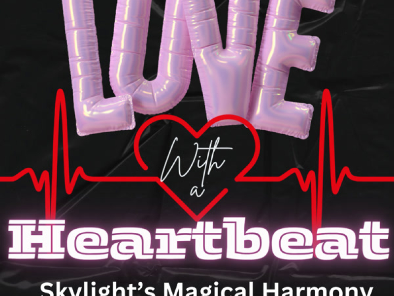 Love with a Heartbeat (Single)