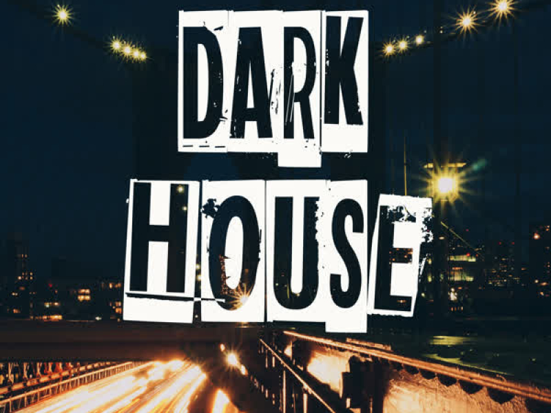 Dark House (EP)