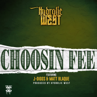 Choosin' Fee (feat. J-Diggs & Matt Blaque) (Single)
