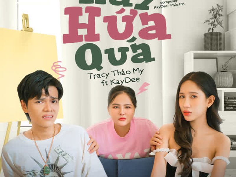Hay Hứa Quá (Single)
