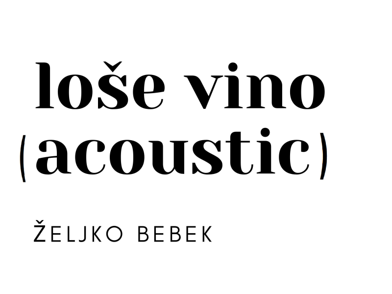 Loše vino (Acoustic) (Single)