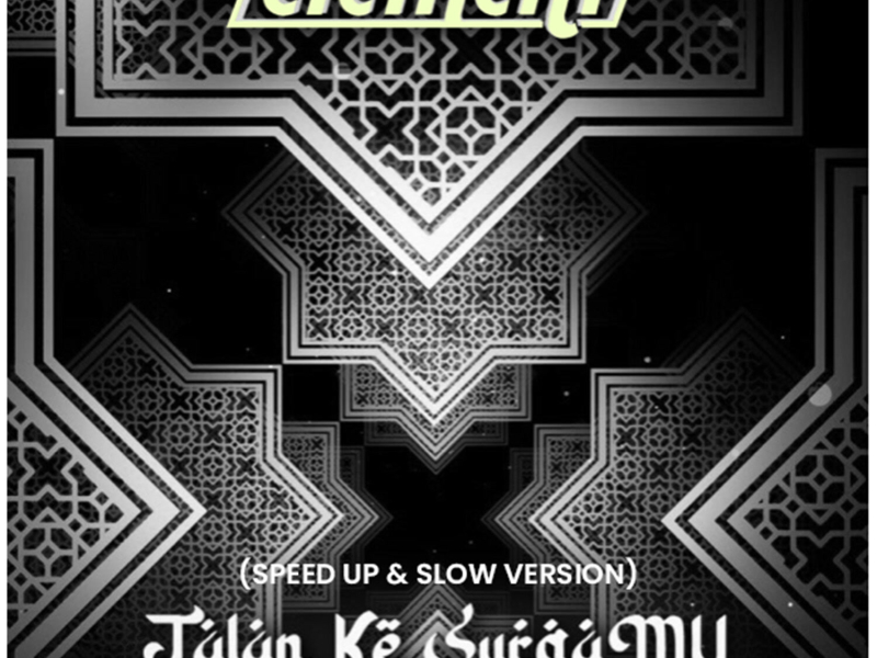 Jalan Ke SurgaMu (Speed Up & Slow Version) (EP)