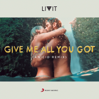 Give Me All You Got (ANICIO Remix) (Radio Mix)