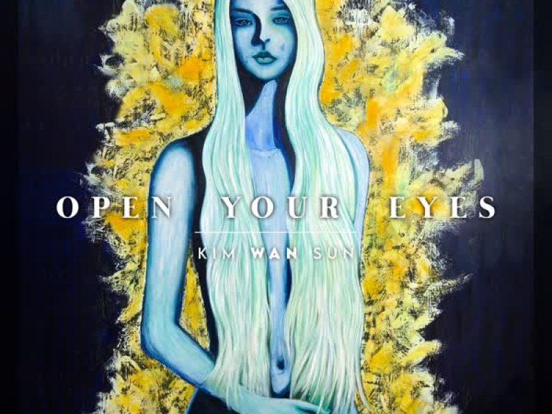 Open Your Eyes (Single)