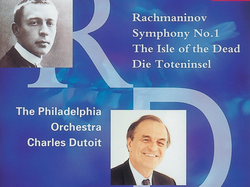 Rachmaninov: Symphony No.1;The Isle of the Dead