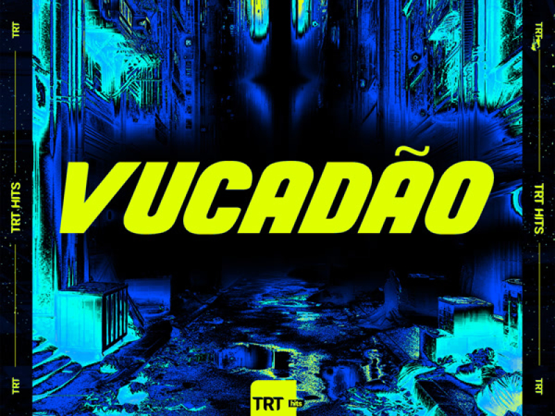 VUCADÃO (Single)
