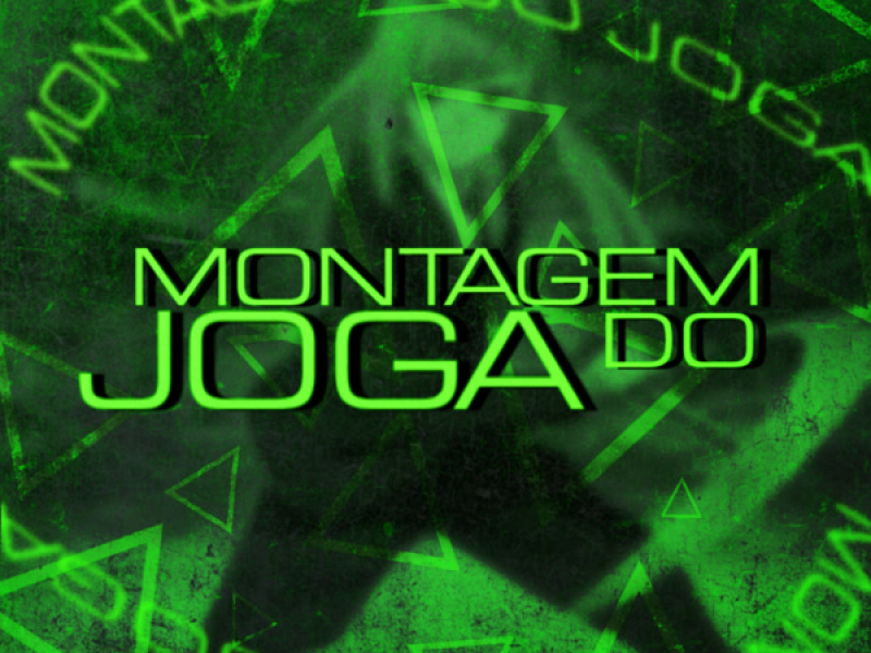 MONTAGEM DO JOGA (Single)