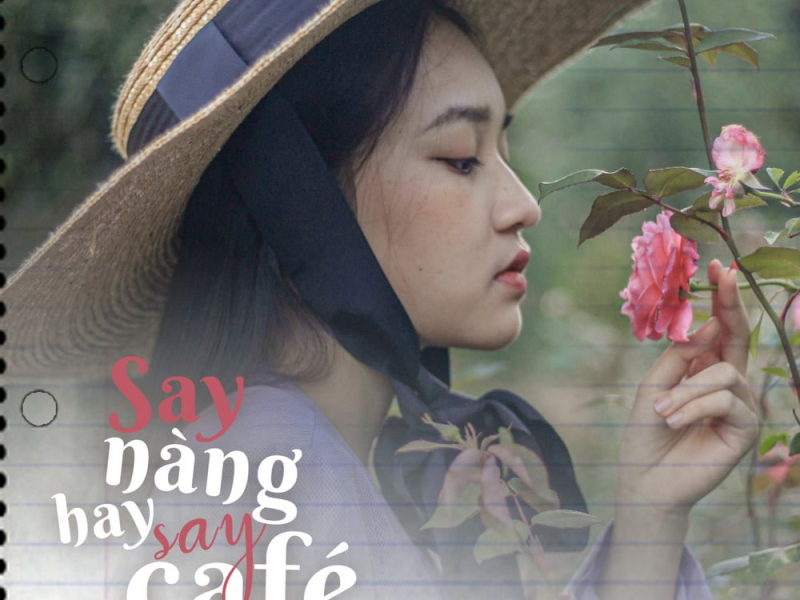 Say Nàng Hay Say Cafe Beat (Single)