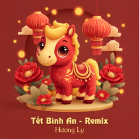 Tết Bình An (Remix) (Single)
