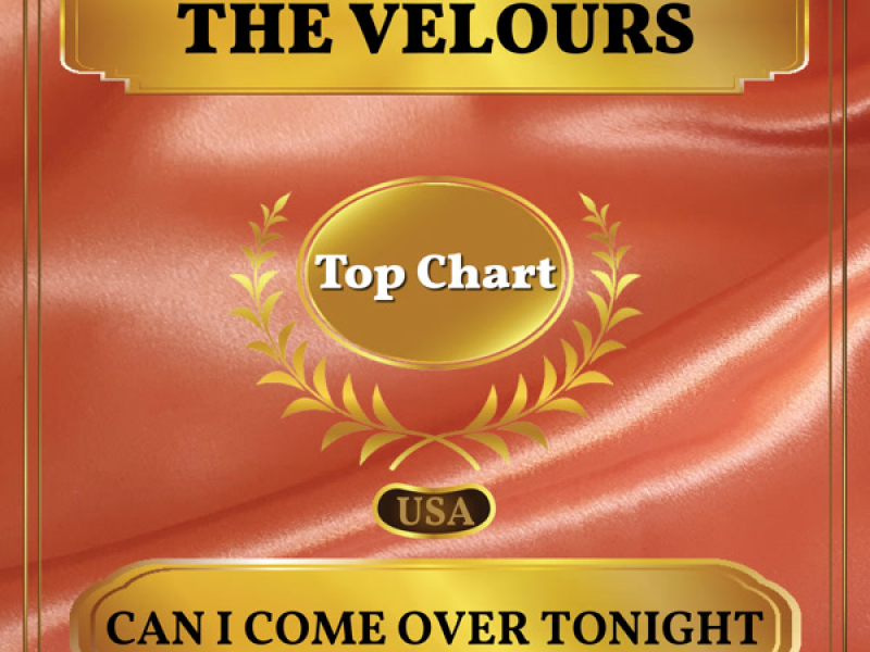 Can I Come Over Tonight (Billboard Hot 100 - No 83) (Single)