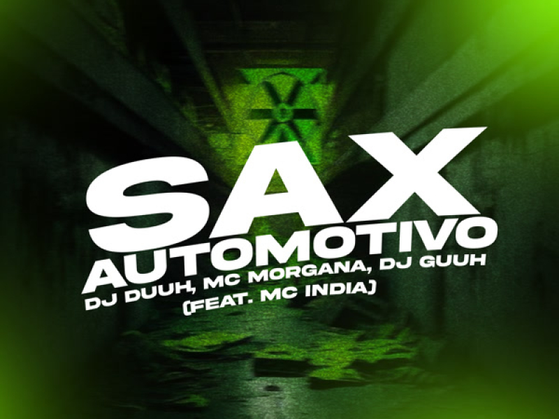 SAX AUTOMOTIVO (Single)