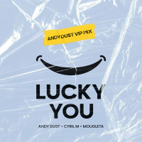 Lucky You (Andy Dust VIP Mix) (Single)
