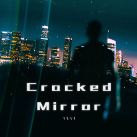 Cracked Mirror (Single)