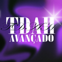 TDAH AVANÇADO (Single)
