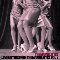 Love Letters from the Marvelettes, Vol. 2