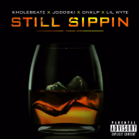 Still Sippin (Single)
