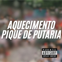 Aquecimento Pique de Putaria (Single)