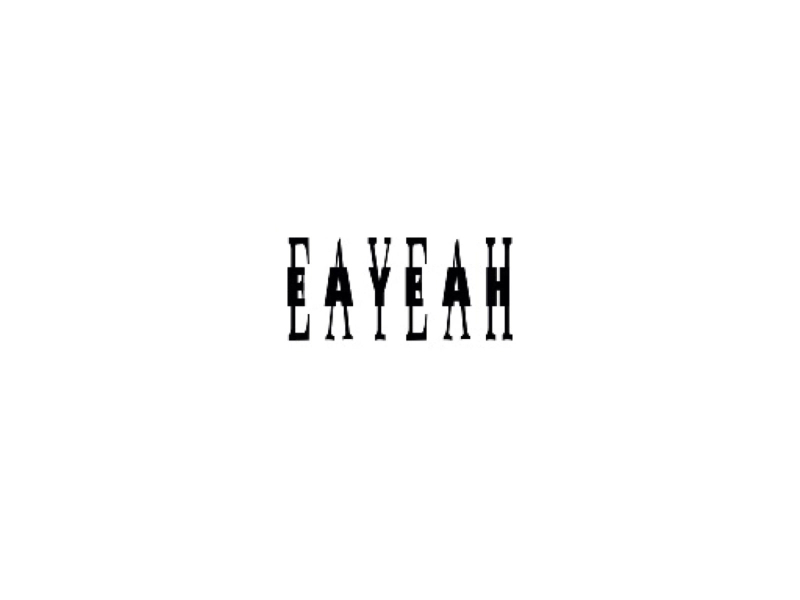 EAYEAH (Single)