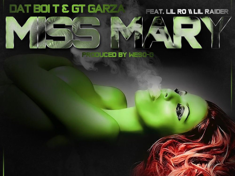 Miss Mary (feat. Lil Ro & Lil Raider) (Single)