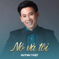 Nó Và Tôi (Single)