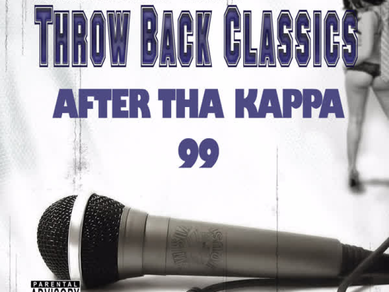 After Tha Kappa 99