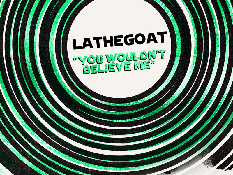 You Wouldn't Believe Me (Single)