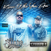 Know Who You Are (feat. Crooked I)