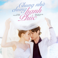 Chung Nhà Chung Hạnh Phúc (Single)