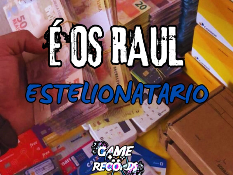 É Os Raul Estelionatario (Single)