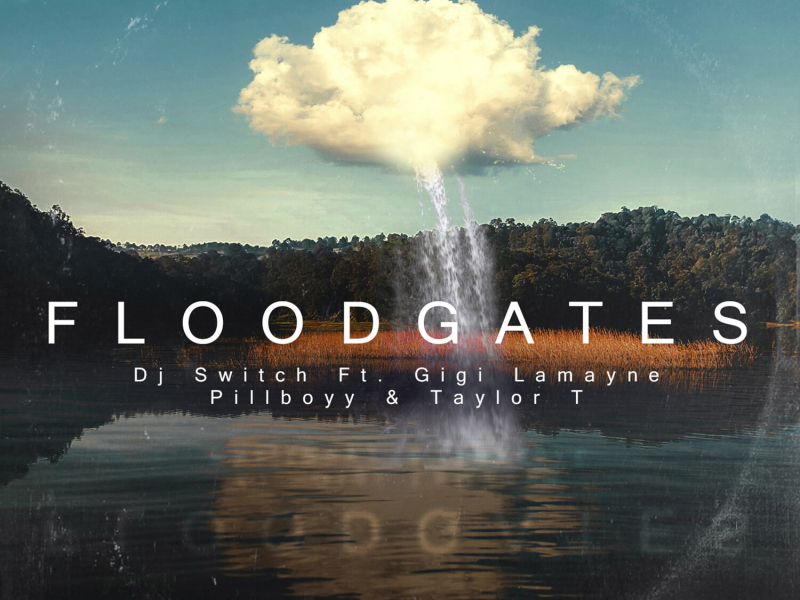 Floodgates (Single)