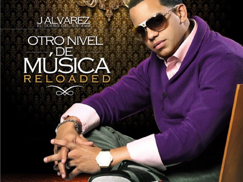 Otro Nivel De Música Reloaded