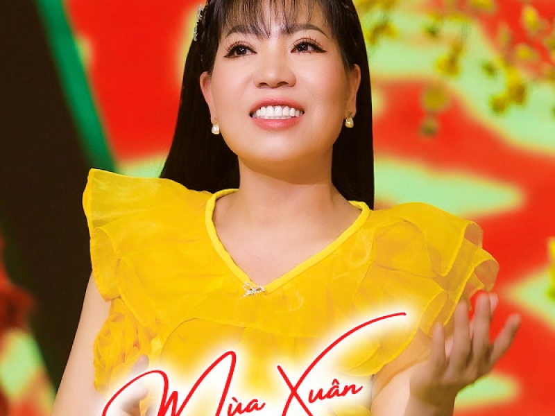 Mùa Xuân Về (Single)