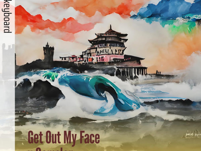 Get out My Face X Gamelan (Single)